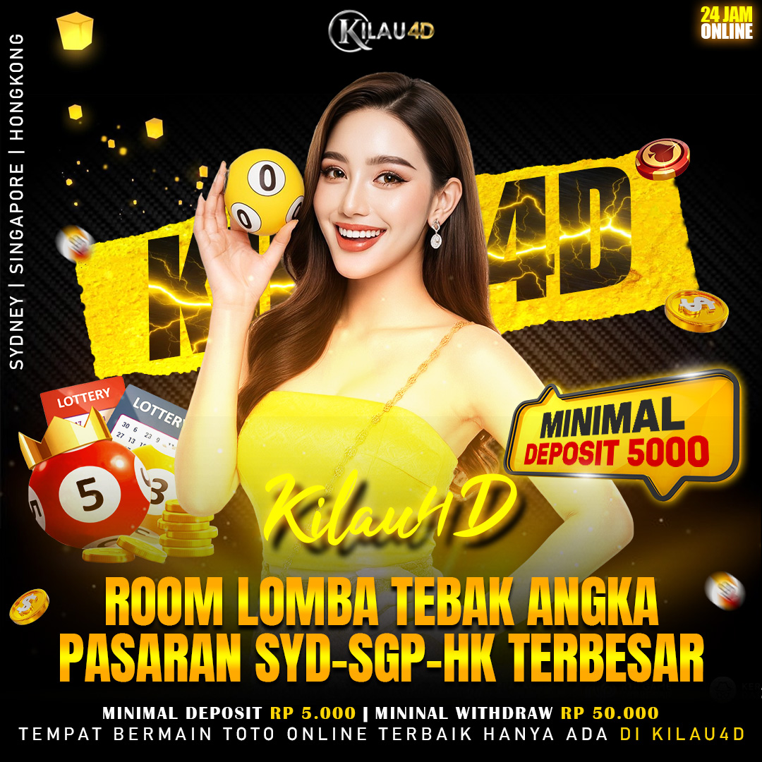 Kilau4D ⚡ Bandar Togel Lomba Tebak Angka 2D/4D Pasaran SYD/SGP/HK Terbesar Se Indonesia